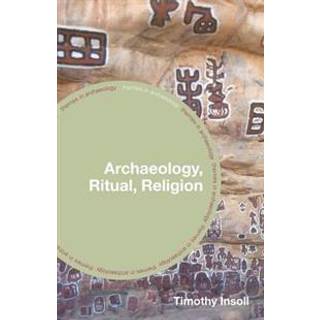 Archaeology, Ritual, Religion