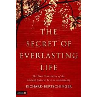The Secret of Everlasting Life