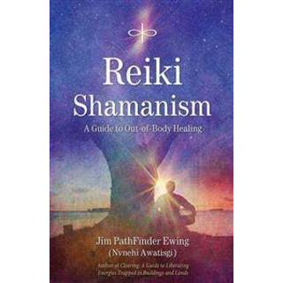 Reiki Shamanism
