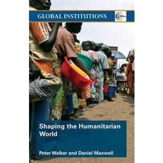 Shaping the Humanitarian World