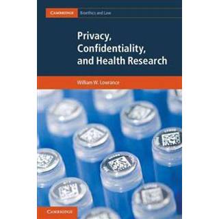 Privacy, Confidentiality, and Health Research