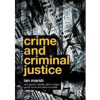 Crime and Criminal Justice