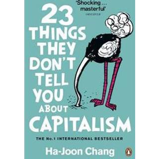 23 Things They Don't Tell You About Capitalism