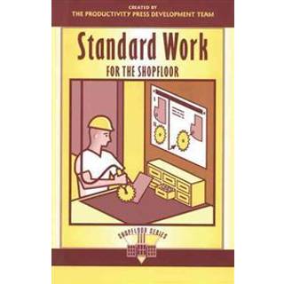 Standard Work for the Shopfloor