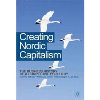 Creating Nordic Capitalism