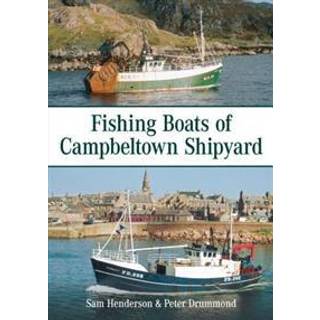 Fishing Boats of Campbeltown Shipyard