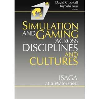 Simulations and Gaming across Disciplines and Cultures