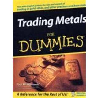 Precious Metals Investing For Dummies