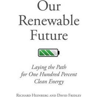 Our Renewable Future