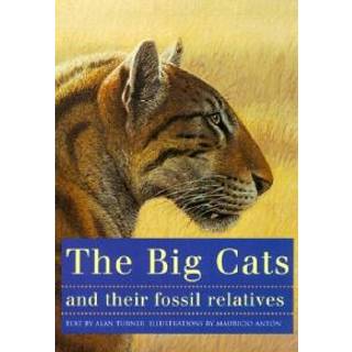 The Big Cats and Their Fossil Relatives