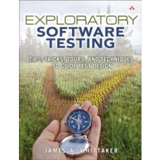 Exploratory Software Testing