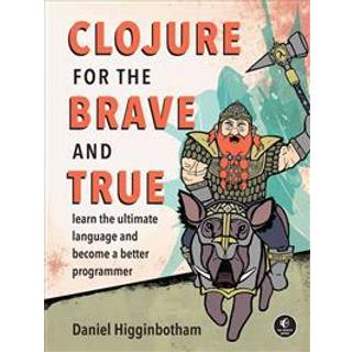 Clojure for the Brave and True