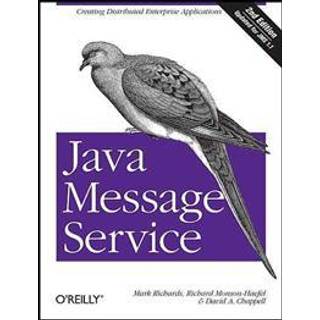 Java Message Service 2e (4, 2009) | Mark Richards