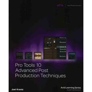 Pro Tools 10 Advanced Post Production Techniques