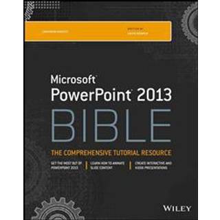 PowerPoint 2013 Bible