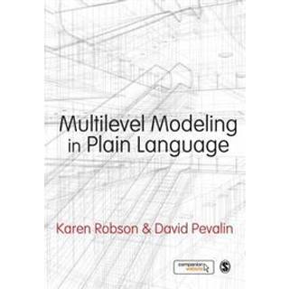 Multilevel Modeling in Plain Language