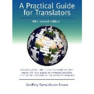 A Practical Guide for Translators