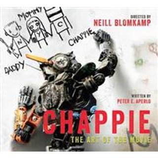 Chappie: The Art of the Movie