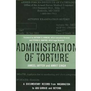 Administration of Torture