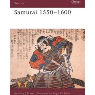 Samurai 1550–1600