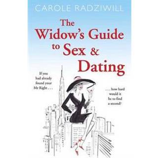 The Widow's Guide to Sex and Dating