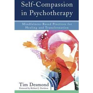 Self-Compassion in Psychotherapy