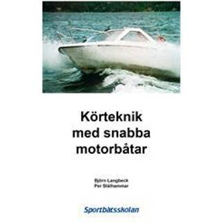 Körteknik med snabba motorbåtar