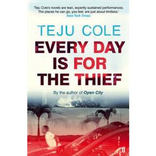 Every Day is for the Thief
