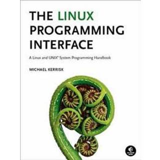 The Linux Programming Interface - Rejsebog af Michael Kerrisk