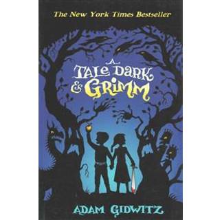 A Tale Dark and Grimm
