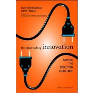 The Other Side of Innovation