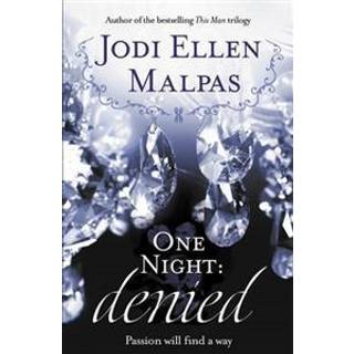 One Night: Denied