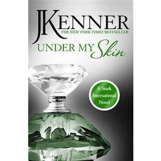Under My Skin: Stark International 3