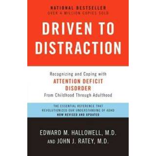 Driven to Distraction (Revised)