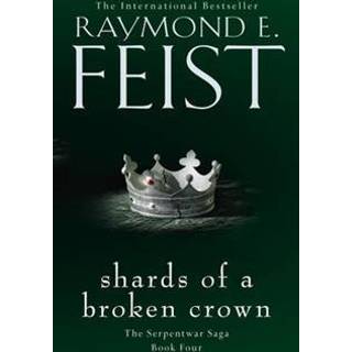 Shards of a Broken Crown