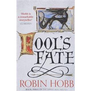Fool’s Fate