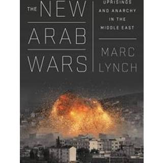 The New Arab Wars