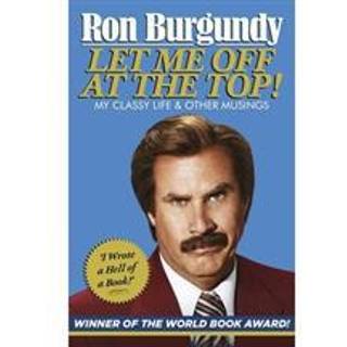 Let Me Off at the Top!