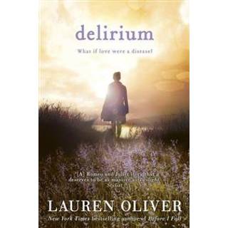 Delirium (Delirium Trilogy 1)