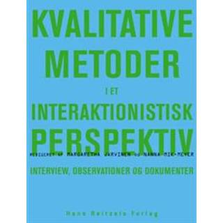 Kvalitative metoder i et interaktionistisk perspektiv