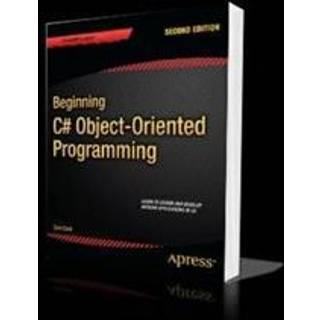 Beginning C# Object-Oriented Programming