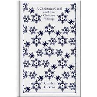 A Christmas Carol and Other Christmas Writings