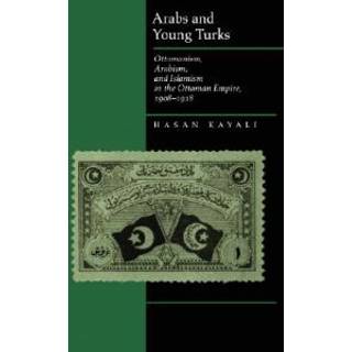 Arabs and Young Turks