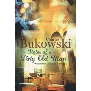 Notes of a Dirty Old Man