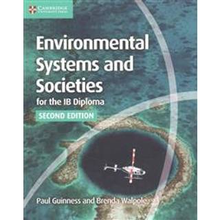 Environmental Systems and Societies for the IB Diploma Coursebook