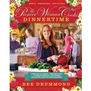 The Pioneer Woman Cooks—Dinnertime