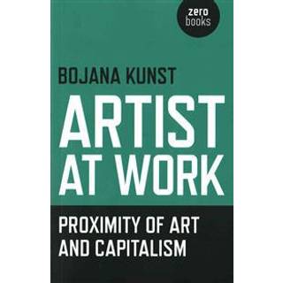 Artist at Work, Proximity of Art and Capitalism