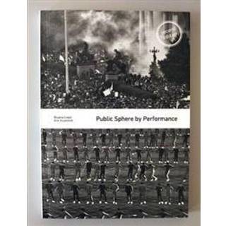 Public Sphere by Performance