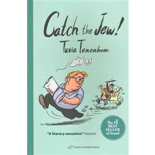 Catch The Jew!