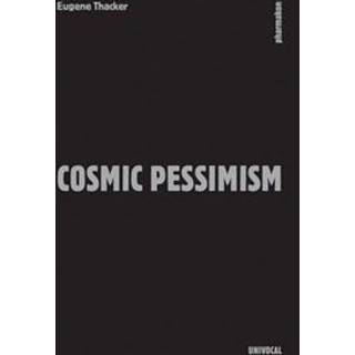 Cosmic Pessimism